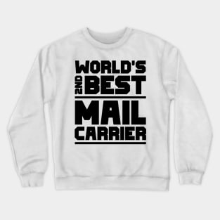 2nd best mail carrier Crewneck Sweatshirt